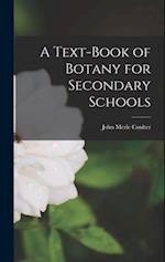 A Text-book of Botany for Secondary Schools 