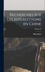 Recherches sur les superstitions en Chine; Volume 15