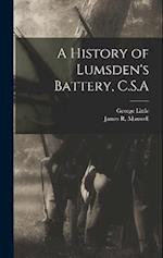 A History of Lumsden's Battery, C.S.A 