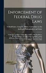 Enforcement of Federal Drug Laws: Strategies and Policies of the FBI and DEA : Hearing Before the Subcommittee on Crime of the Committee on the Judici