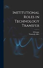 Institutional Roles in Technology Transfer 