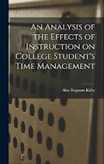 An Analysis of the Effects of Instruction on College Student's Time Management 