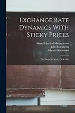 Exchange Rate Dynamics With Sticky Prices: The Deutsche Mark, 1974-1982 