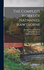 The Complete Works of Nathaniel Hawthorne: 6 