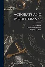 Acrobats and Mountebanks 