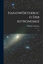 Handwörterbuch der astronomie