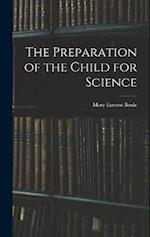 The Preparation of the Child for Science 