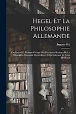 Hegel et la philosophie allemande