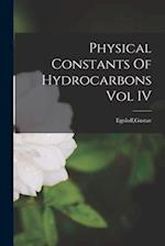 Physical Constants Of Hydrocarbons Vol IV 