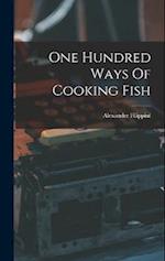 One Hundred Ways Of Cooking Fish 