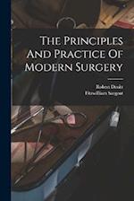 The Principles And Practice Of Modern Surgery 