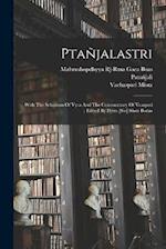 Ptañjalastri; With The Scholium Of Vysa And The Commentary Of Vcaspati; Edited By Djrm [sic] Shstr Bodas
