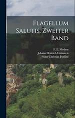 Flagellum Salutis, Zweiter Band