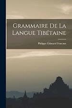 Grammaire De La Langue Tibétaine