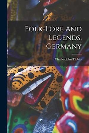 Folk-lore And Legends, Germany