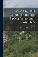 Das Märchen ohne Ende. The Story Without An End