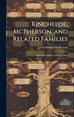 Kincheloe, McPherson, and Related Families