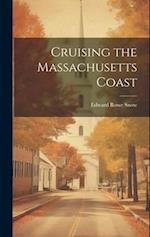 Cruising the Massachusetts Coast