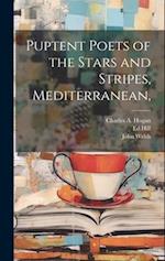 Puptent Poets of the Stars and Stripes, Mediterranean,