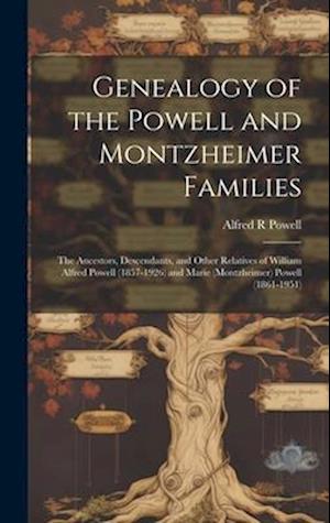 Genealogy of the Powell and Montzheimer Families