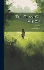 The Glass Of Vision 