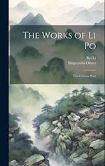 The Works of Li Po: The Chinese Poet 