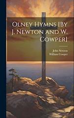Olney Hymns [By J. Newton and W. Cowper] 