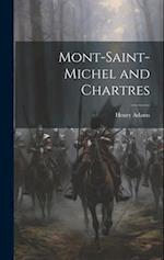 Mont-Saint-Michel and Chartres 