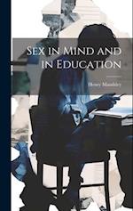 Sex in Mind and in Education 