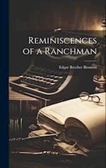 Reminiscences of a Ranchman 