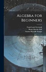 Algebra for Beginners 