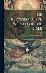 The Representative Women of the Bible 