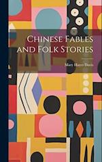 Chinese Fables and Folk Stories 