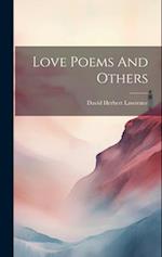 Love Poems And Others 
