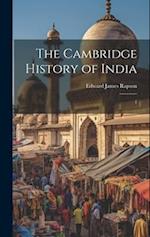 The Cambridge History of India: 1 