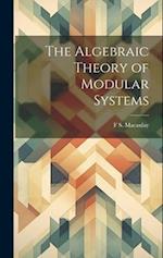 The Algebraic Theory of Modular Systems 