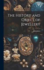 The History and Object of Jewellery 