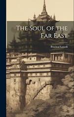The Soul of the Far East 
