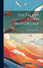 The Tale of Reddy Woodpecker 