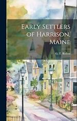 Early Settlers of Harrison, Maine 