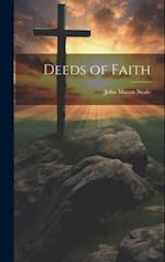 Deeds of Faith 