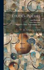 Etudes-poésies: For The Piano, Op. 53 And 59 