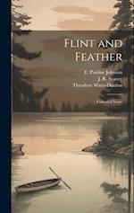 Flint and Feather: Collected Verse 