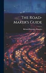The Road-Maker's Guide 
