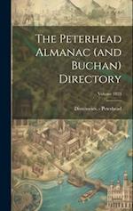 The Peterhead Almanac (and Buchan) Directory; Volume 1853 
