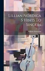 Lillian Nordica S Hints To Singers 