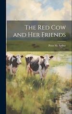 The Red Cow and Her Friends 