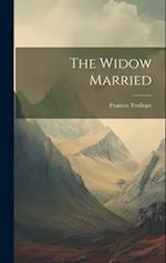 The Widow Married 