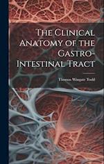 The Clinical Anatomy of the Gastro-intestinal Tract 