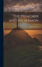 The Preacher and His Sermon 